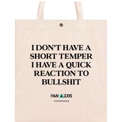 i don't have a short temper i have a quick reaction to bullshit Thumbnail