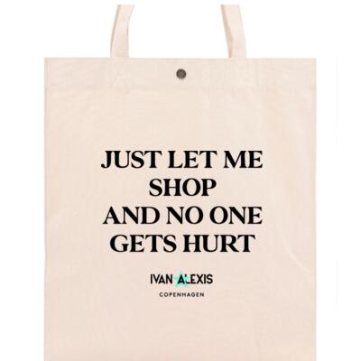 JUST LET ME SHOP AND NO ONE GETS HURT Thumbnail