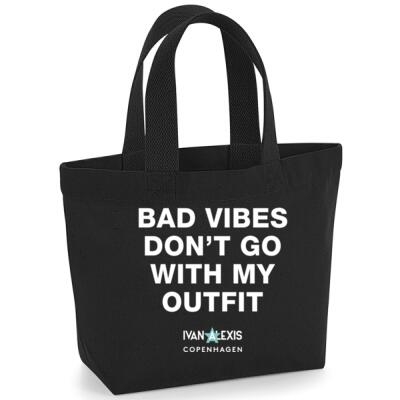 BAD VIBES DON´T GO WITH MY OUTFIT Thumbnail