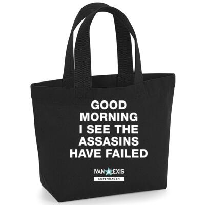 GOOD MORNING I SEE THE ASSASSINS HAVE FAILED  Thumbnail