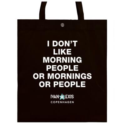 I DONT LIKE MORNING PEOPLE OR MORNINGS OR PEOPLE Thumbnail