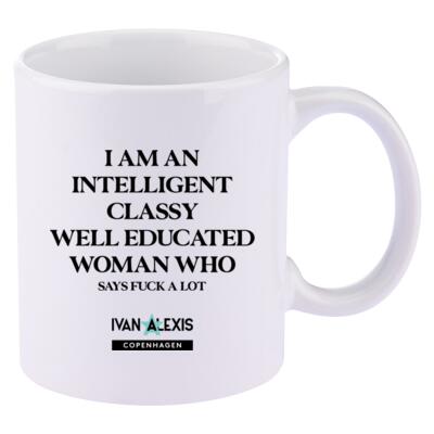 I AM AN INTELLIGENT CLASSY WELL EDUCATED WOMAN WHO SAYS FUCK A LOT  Thumbnail