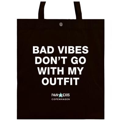 BAD VIBES DONT GO WITH MY OUTFIT Thumbnail