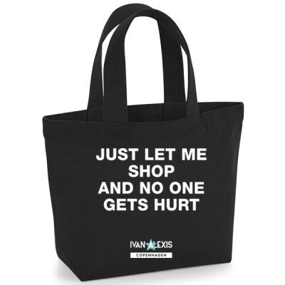 JUST LET ME SHOP AND NO ONE GETS HURT Thumbnail