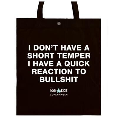 i don't have a short temper i have a quick reaction to bullshit Thumbnail