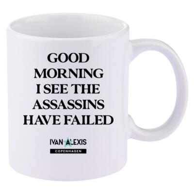 136CPH GOOD MORNING I SEE THE ASSASSINS HAVE FAILED cph Thumbnail