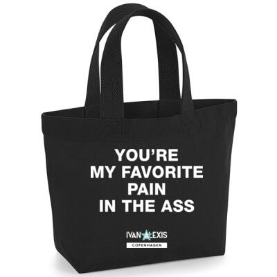 YOU'RE MY FAVORITE PAIN IN THE ASS Thumbnail