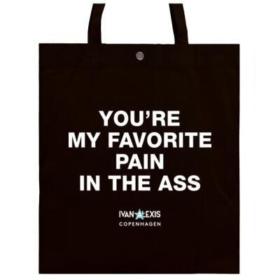 YOU'RE MY FAVORITE PAIN IN THE ASS Thumbnail