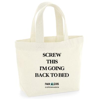 SCREW THIS I'M GOING BACK TO BED Thumbnail