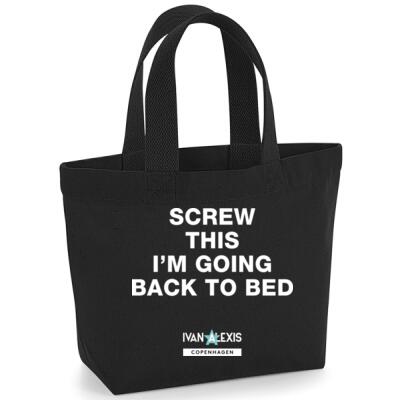 SCREW THIS I'M GOING BACK TO BED Thumbnail