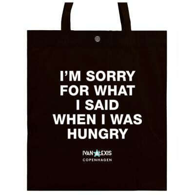 I'M SORRY FOR WHAT I SAID WHEN I WAS HUNGRY Thumbnail