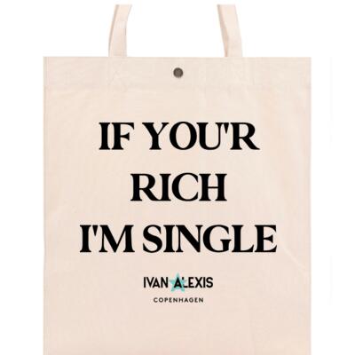 IF YOU'R RICH I'M SINGLE Thumbnail