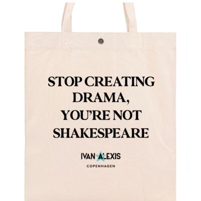 Stop Creating Drama, You’re Not Shakespeare Thumbnail