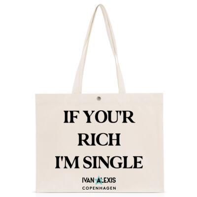 IF YOU'R RICH I'M SINGLE Thumbnail